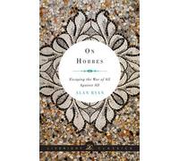 On Hobbes: Escaping The War Of All Against All