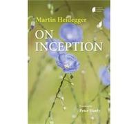 On Inception - Martin Heidegger - Indiana University Press - Livre en Anglais - Hardback Martin HeideggerMartin Heidegger (Auteur)