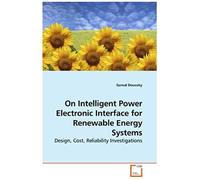 On Intelligent Power Electronic Interface For Renewable Energy Systems