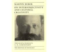On Intersubjectivity and Cultural Creativity by Martin Buber Paperback Book Martin Buber, S.N. Eisenstadt (Auteur)