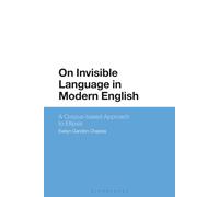 On Invisible Language In Modern English: A Corpus-Based Approach To Ellipsis