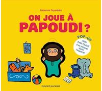 On joue à Papoudi ?