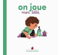 On joue, mon bébé