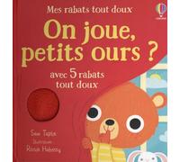 On joue, petits ours ? - Mes rabats tout doux - Dès 6 mois