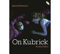 On Kubrick: Revised Edition