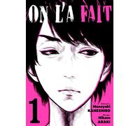 On l'a fait - Tome 01 - Muneyuki Kaneshiro - Noeve Grafx - broché - Manga