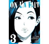 On l'a fait - Tome 03 - Muneyuki Kaneshiro - Noeve Grafx - broché - Manga
