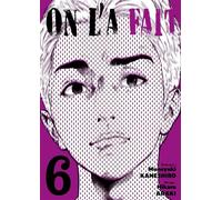 On l'a fait - Tome 06 - Muneyuki Kaneshiro - Noeve Grafx - broché - Manga