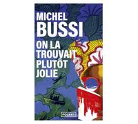 On la trouvait plutôt jolie