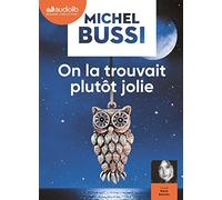 On la trouvait plutôt jolie: Livre audio 2CD MP3