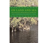 On Land and Sea: Native American Uses of Biological Resources in the West Indies