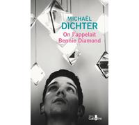 On l'appelait Bennie Diamond