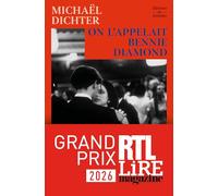 On l'appelait Bennie Diamond - Grand Prix RTL-Lire Magazine 2026, Prix Page des libraires 2026