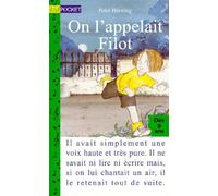 On l'appelait Filot