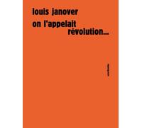 On l'appelait révolution... - Louis Janover - Sens Et Tonka Eds - broché - Essai
