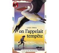 On l'appelait tempete