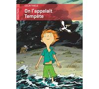 On l'appelait Tempête