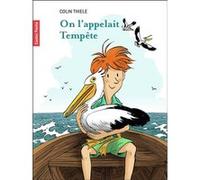 On l'appelait Tempête