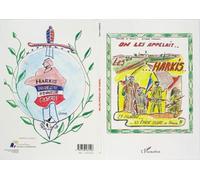 On les appelait les harkis Et pourtant, ils étaient des soldats de France!! - G. Carreras - L'harmattan - broché - Livre