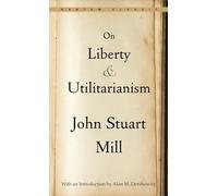 On Liberty and Utilitarianism