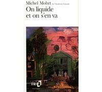 Michel Mohrt – On liquide et on s'en va – Poche (Gallimard)