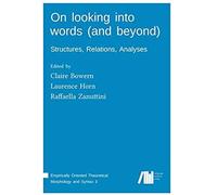 On Looking Into Words (And Beyond)