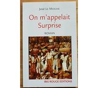 On M Appelait Surprise