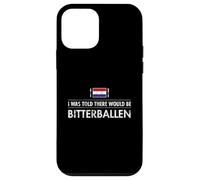 on m'a Dit qu'il y aurait Bitterballen Coque pour iPhone 12 Mini