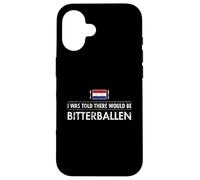 on m'a Dit qu'il y aurait Bitterballen Coque pour iPhone 16