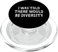 on m'a Dit qu'il y aurait de la diversité, C'est drôle PopSockets PopGrip pour MagSafe
