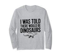 on m'a Dit qu'il y aurait des Dinosaures Manche Longue
