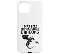 on m'a Dit qu'il y aurait des Dragons Coque pour iPhone 15 Plus