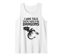 on m'a Dit qu'il y aurait des Dragons Débardeur