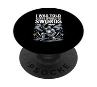 on m'a Dit qu'il y aurait des épées PopSockets PopGrip Adhésif