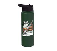 On m'a dit qu'il y aurait des épées Stainless Steel Insulated Water Bottle
