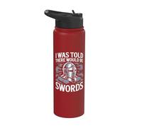 On m'a dit qu'il y aurait des épées Stainless Steel Insulated Water Bottle