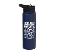 On m'a dit qu'il y aurait des épées Stainless Steel Insulated Water Bottle