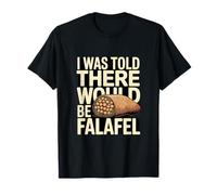 on m'a Dit qu'il y aurait des Falafels Funny Vegan T-Shirt