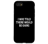 on m'a Dit qu'il y aurait des Gains Funny Gym Coque pour iPhone SE (2020) / 7/8