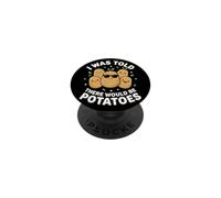 on m'a Dit qu'il y aurait des Pommes de Terre PopSockets PopGrip Adhésif