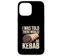 on m'a Dit qu'il y aurait du Kebab Coque pour iPhone 13 Pro Max