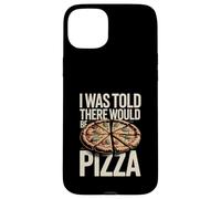 on m'a Dit qu'il y aurait Pizza Funny Office Coque pour iPhone 15 Plus