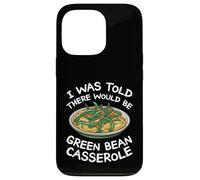 On m'a dit qu'il y avait une casserole de haricots verts Coque pour iPhone 13 Pro