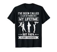 on m'a donné Beaucoup de Noms, mais Papa est Mon préféré T-Shirt