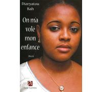 On m'a volé mon enfance