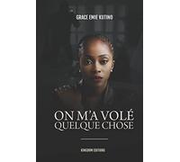 ON M'A VOLE QUELQUE CHOSE