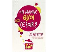 On Mange Quoi Ce Soir