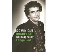 On m'appelait l'ange vert