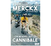 On M'appelait Le Cannibale