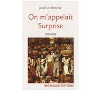 On M'appelait Surprise
